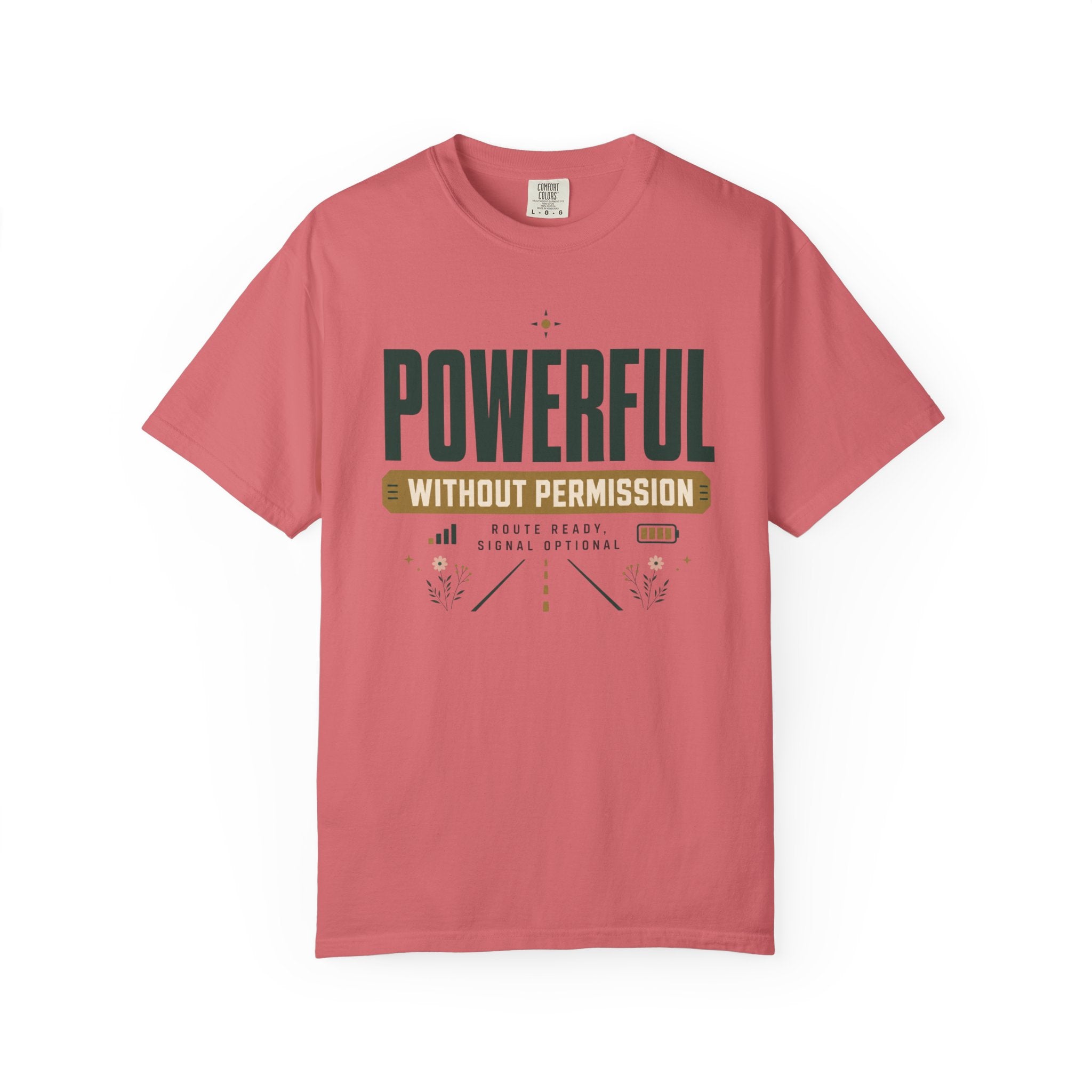 Powerful Without Permission - T-Shirt