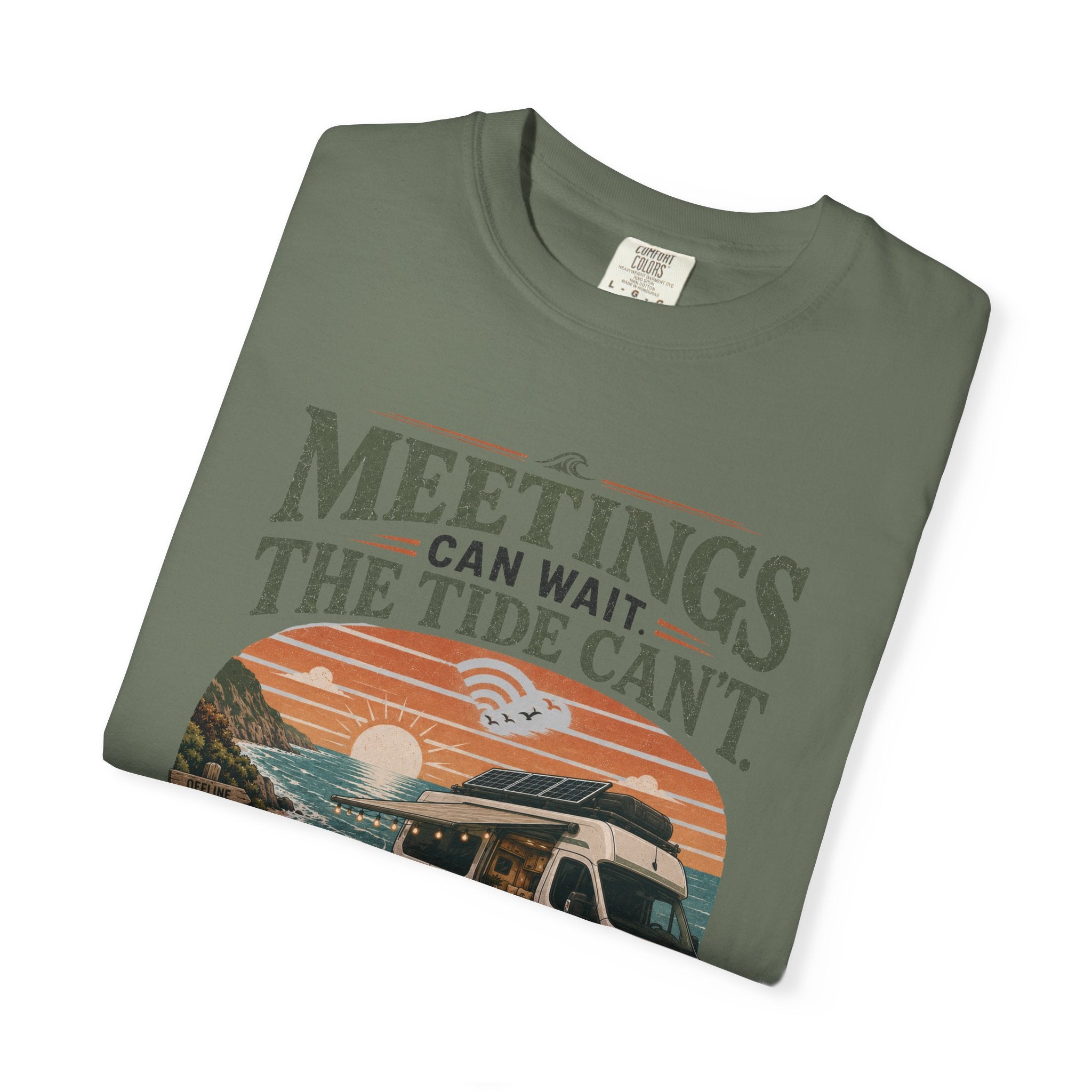 Meetings Can Wait The Tide Can't - T-Shirt