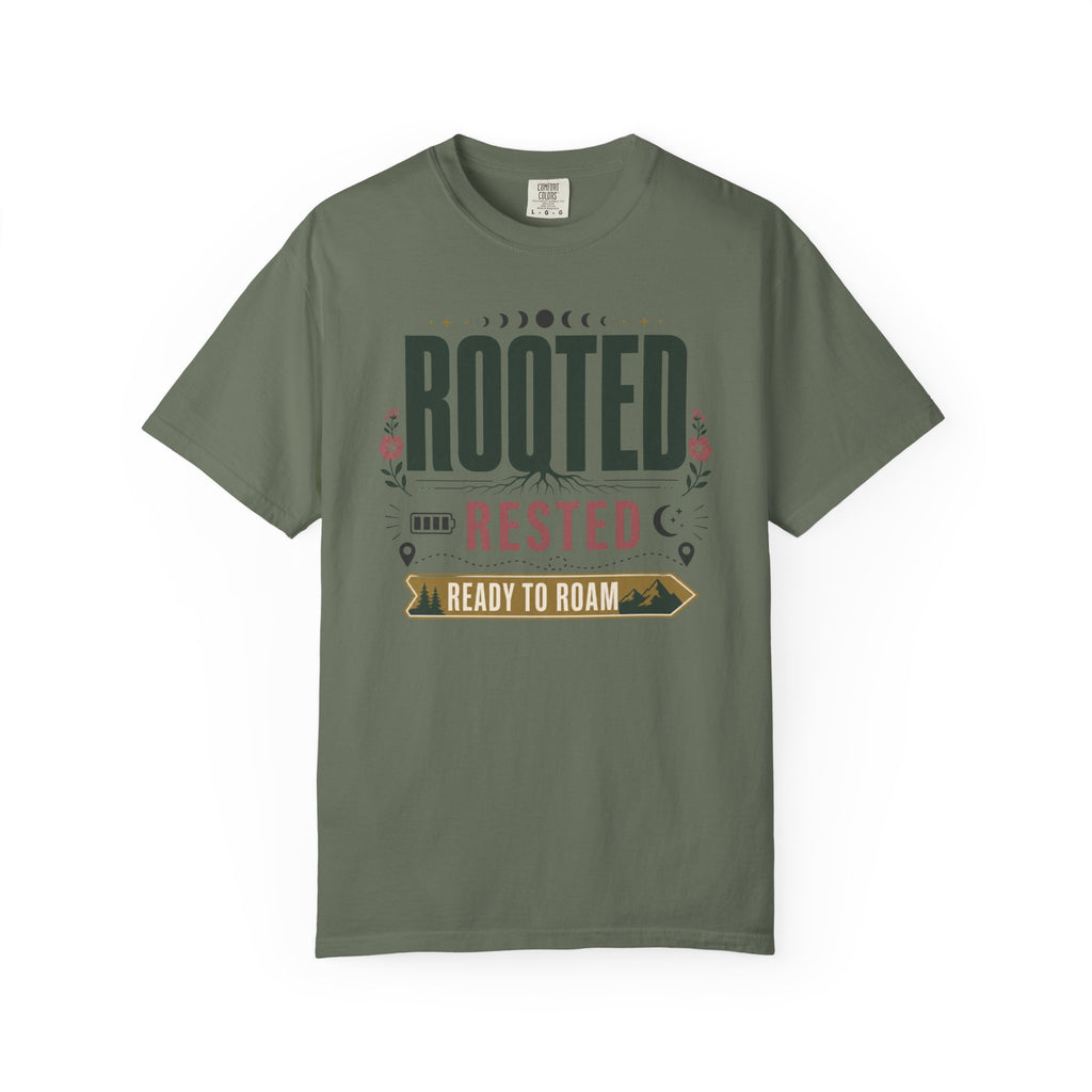 Rooted Rested Ready To Roam - T-Shirt