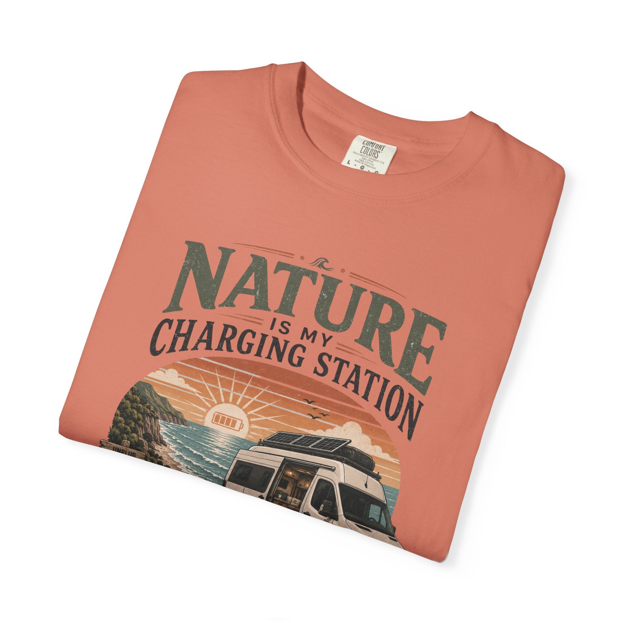 Nature Is My Charging Station - T-Shirt