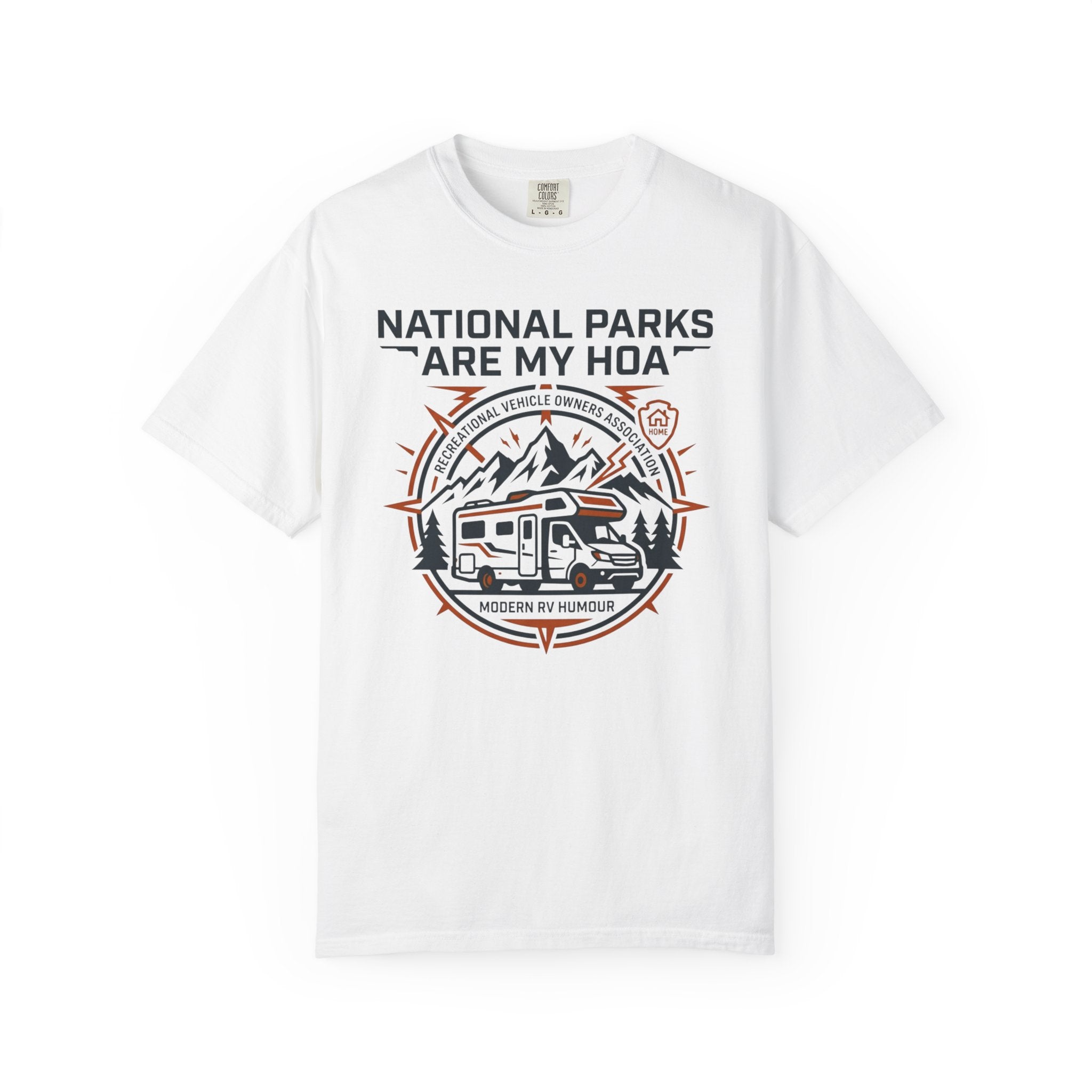 National Parks Are My HOA - T-Shirt