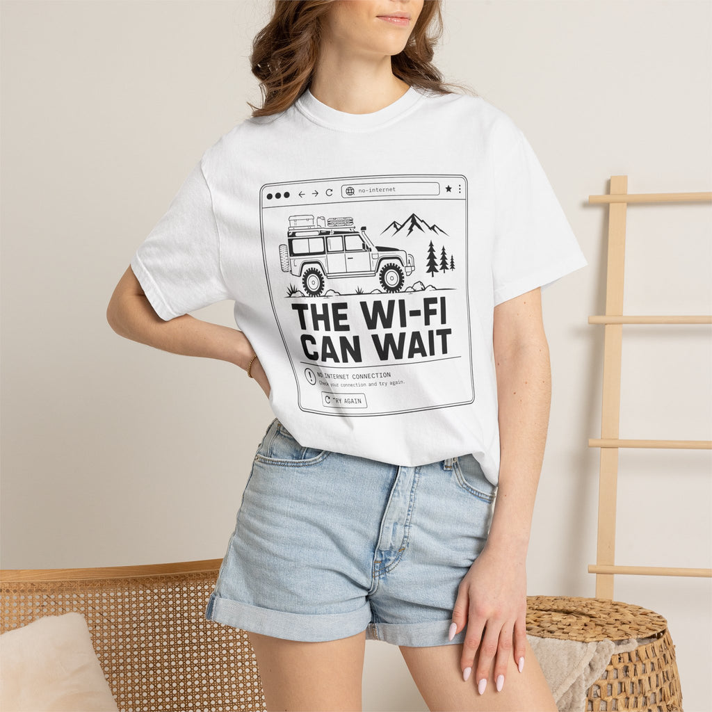 The Wifi Can Wait - T-Shirt
