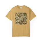 Weekend Warrior Full-Time Escape Artist - T-Shirt