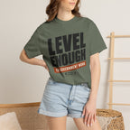 Level Enough - T-Shirt