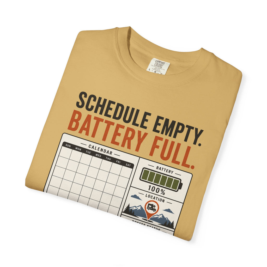 Schedule Empty Battery Full - T-Shirt