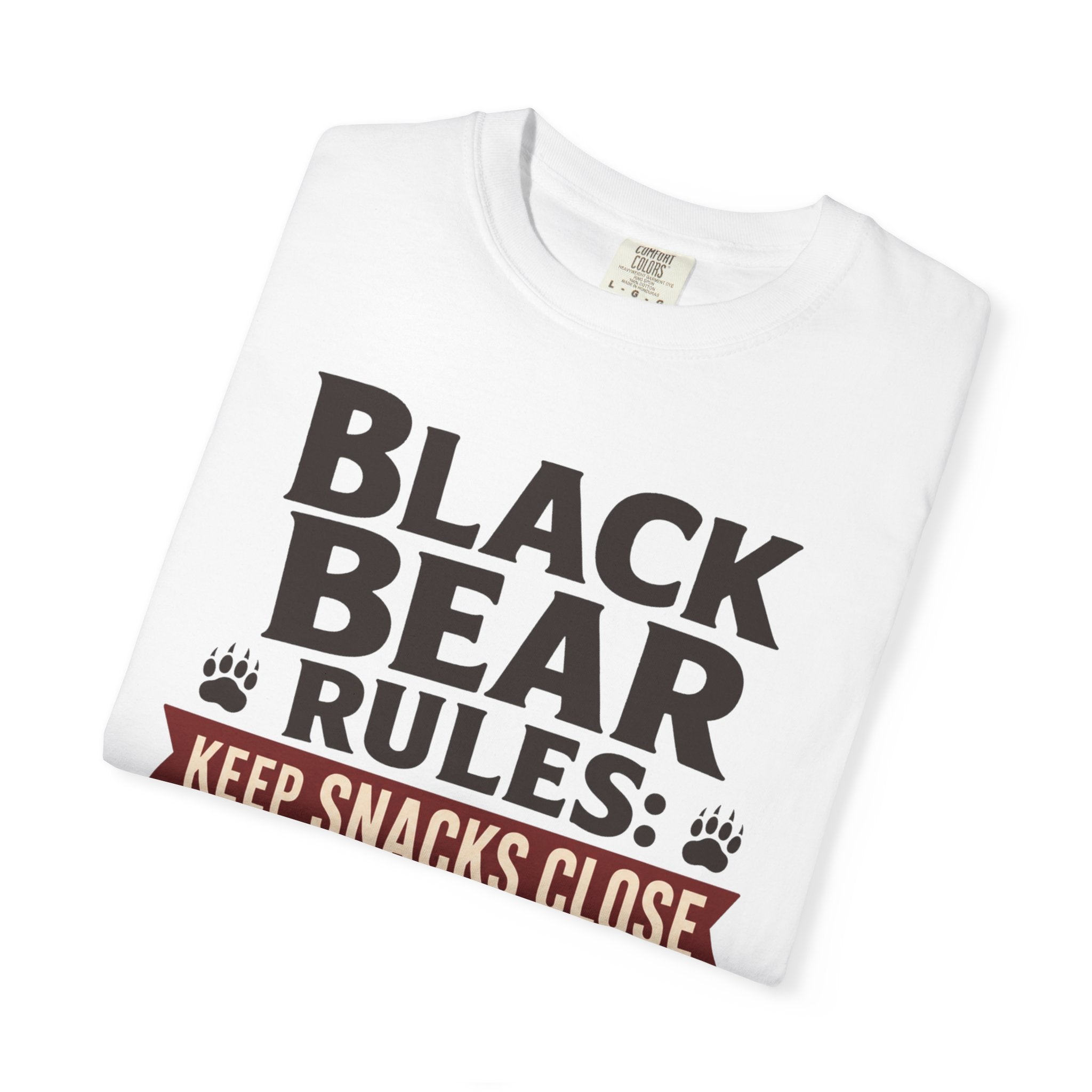 Black Bear Rules Keep Snacks Close People Farther - T-Shirt