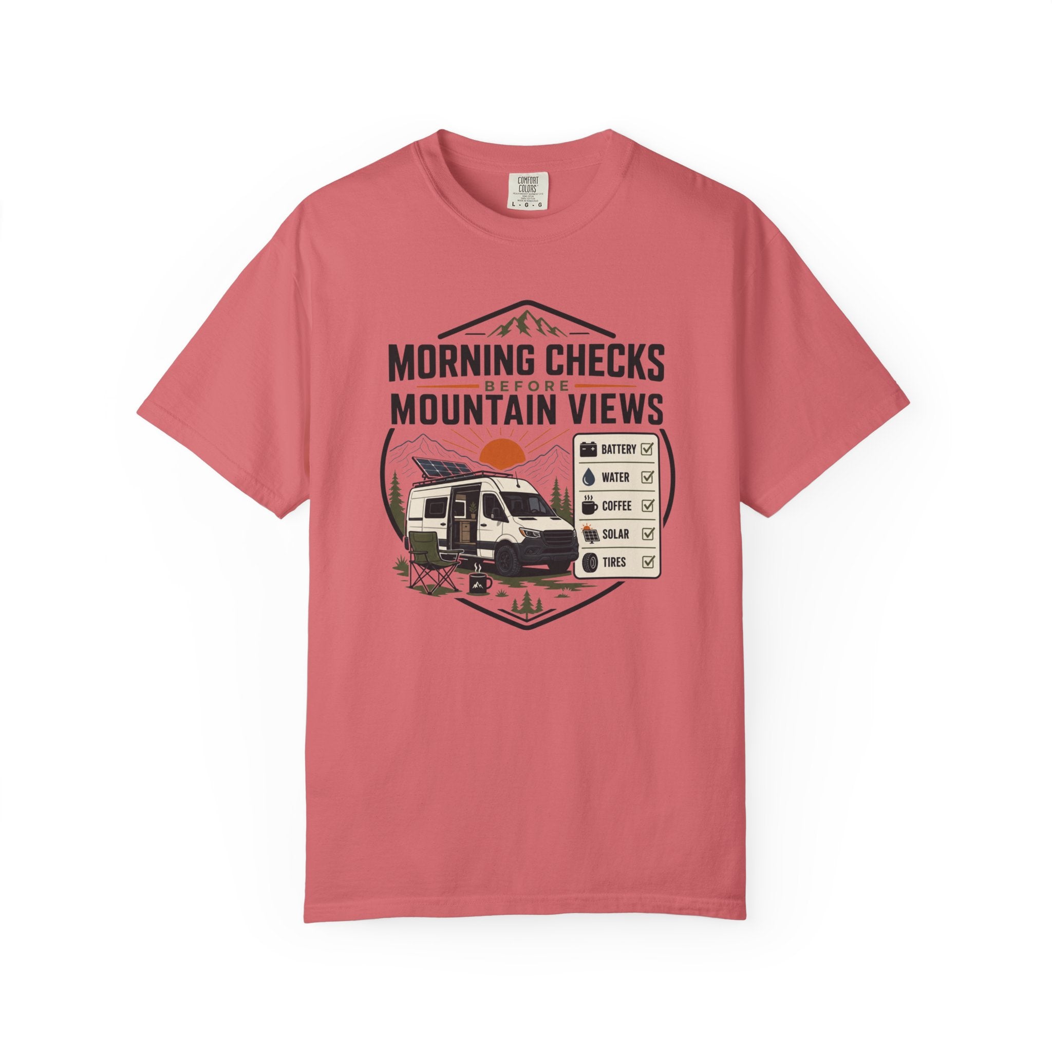 Morning Checks Before Mountain Views - T-Shirt