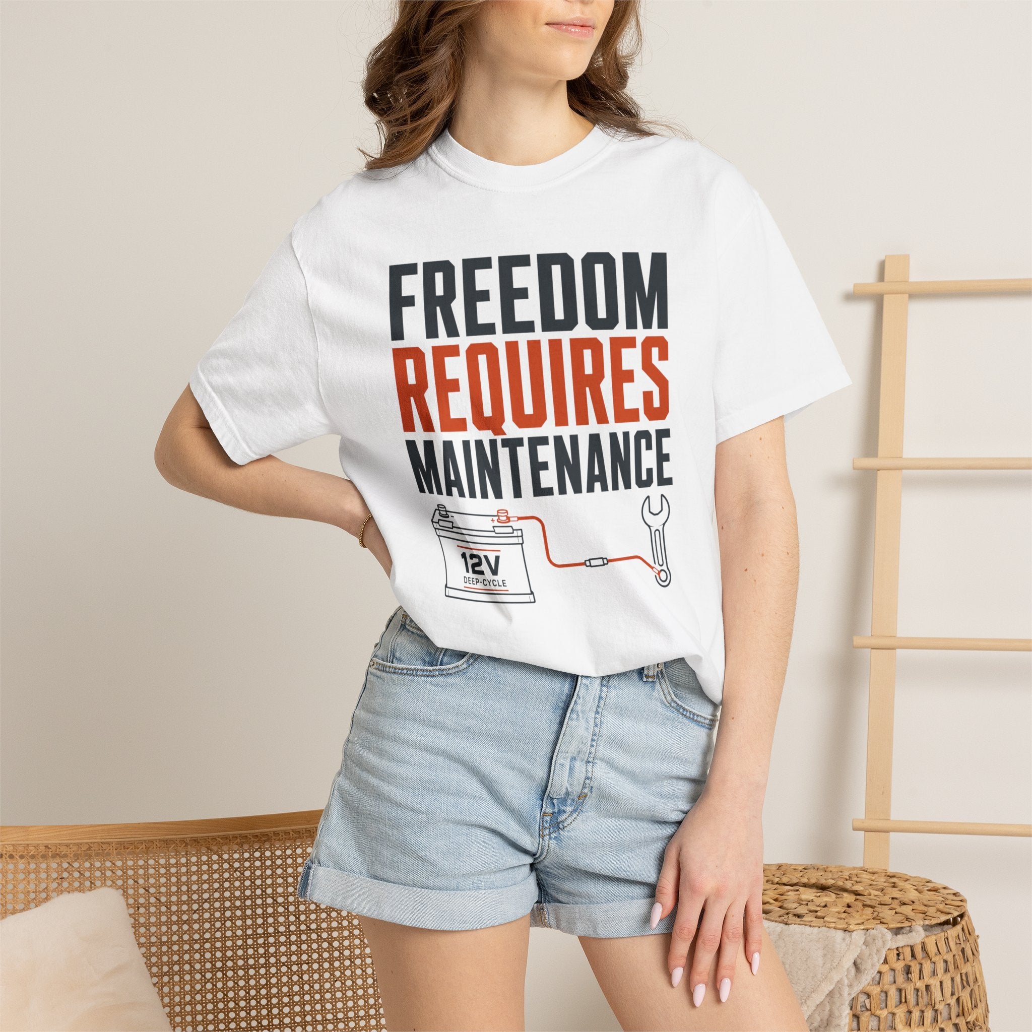 Freedom Requires Maintenance - T-Shirt
