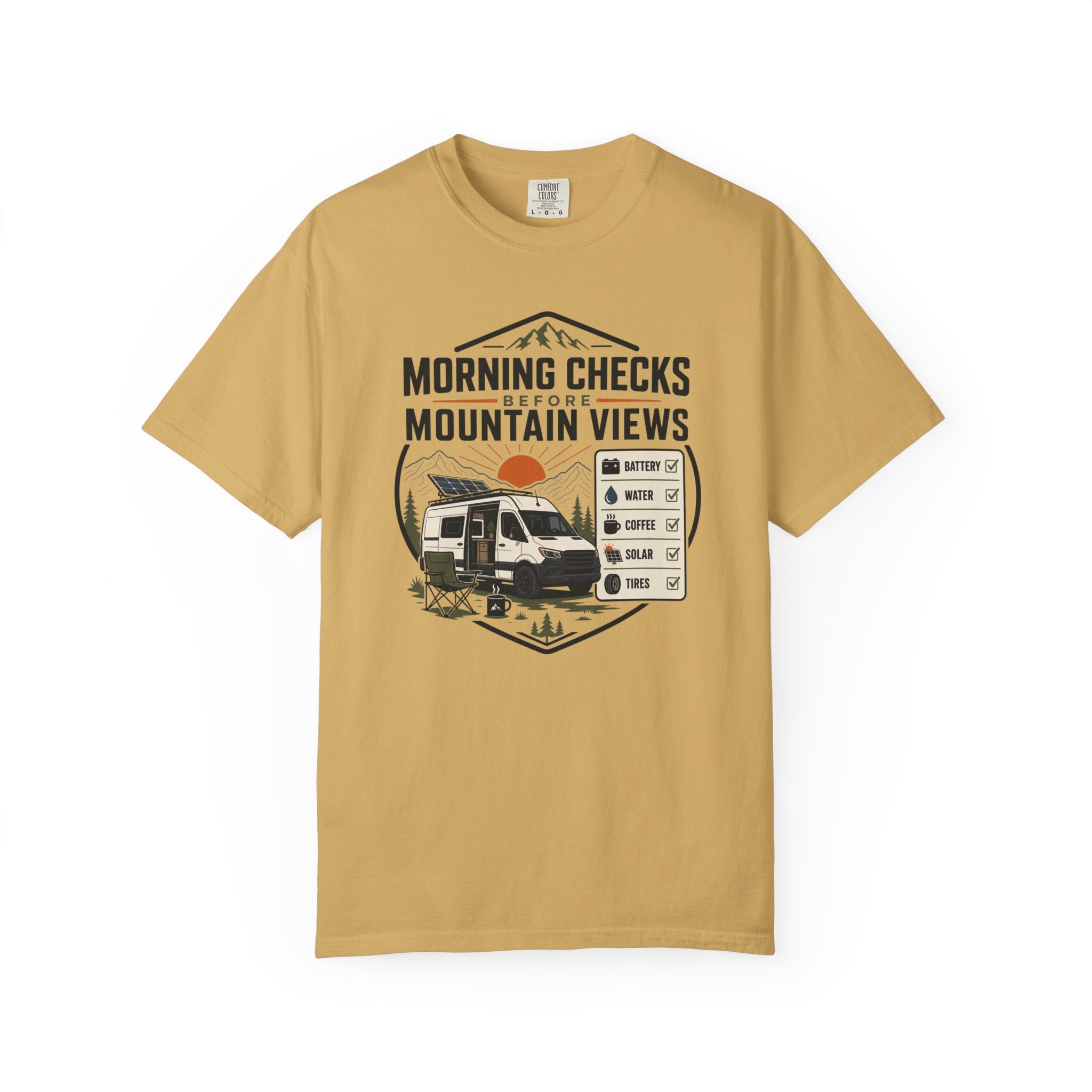 Morning Checks Before Mountain Views - T-Shirt