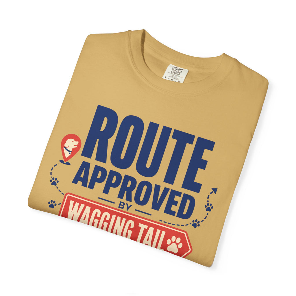 Route Approved By Wagging Tail - T-Shirt