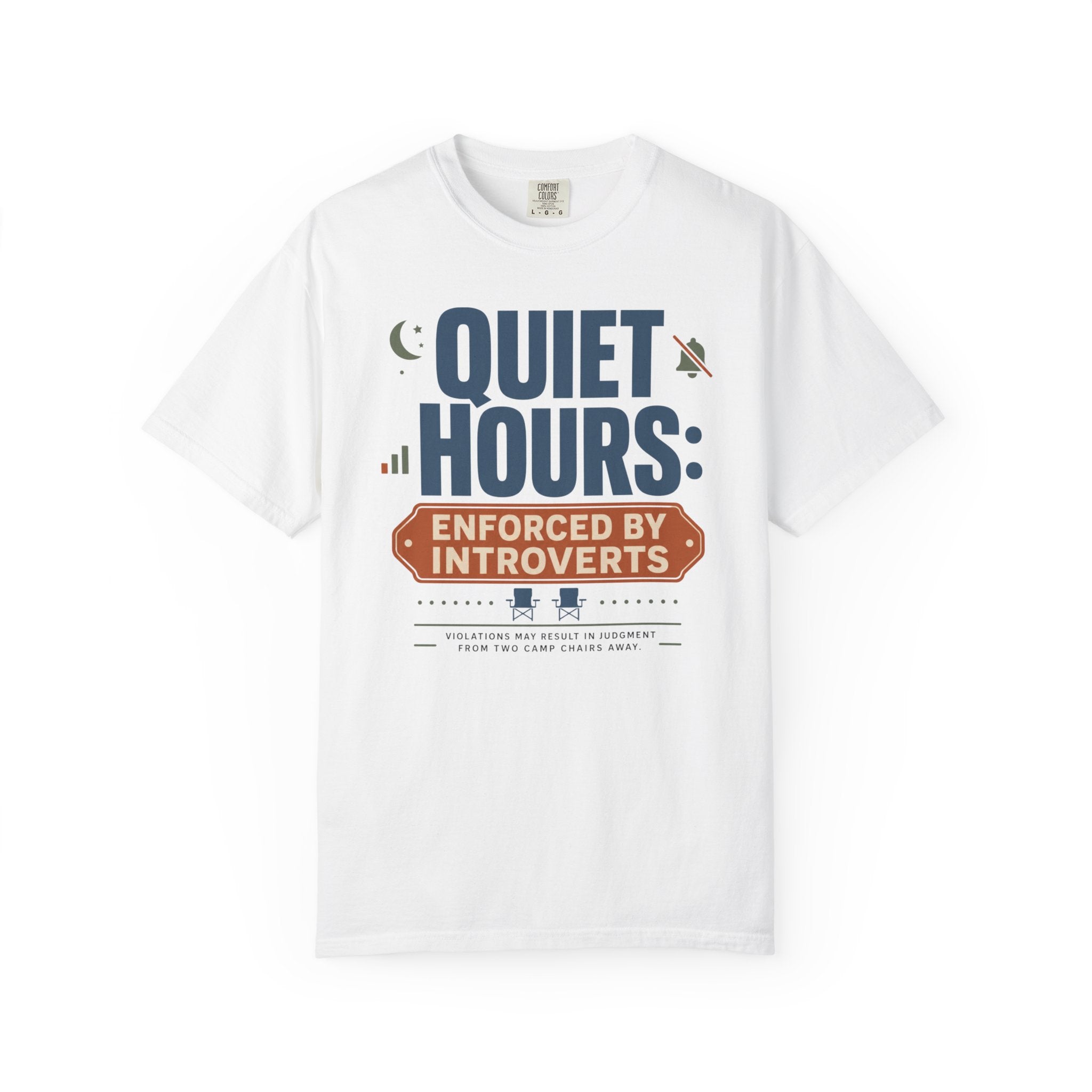 Quiet Hours Enforced By Introverts - T-Shirt