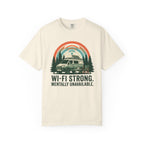 Wifi Strong Mentally Unavailable - T-Shirt