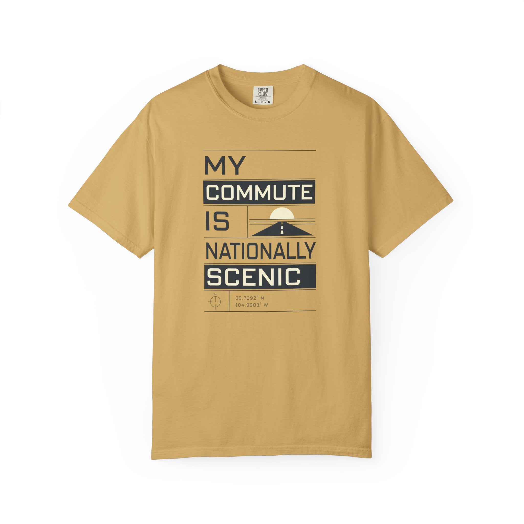 My Commute Is Nationally Scenic - T-Shirt
