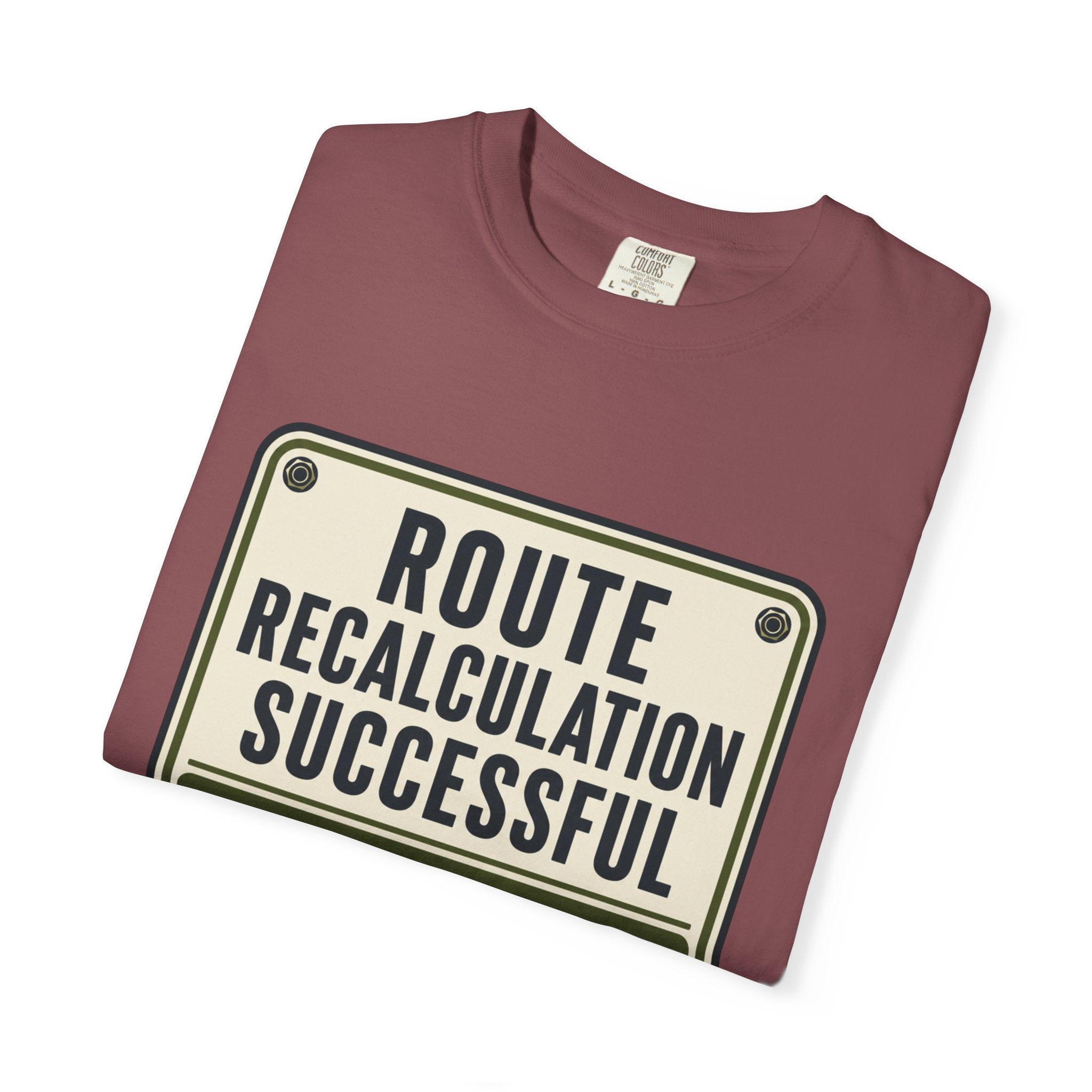 Route Calculation Successful - T-Shirt