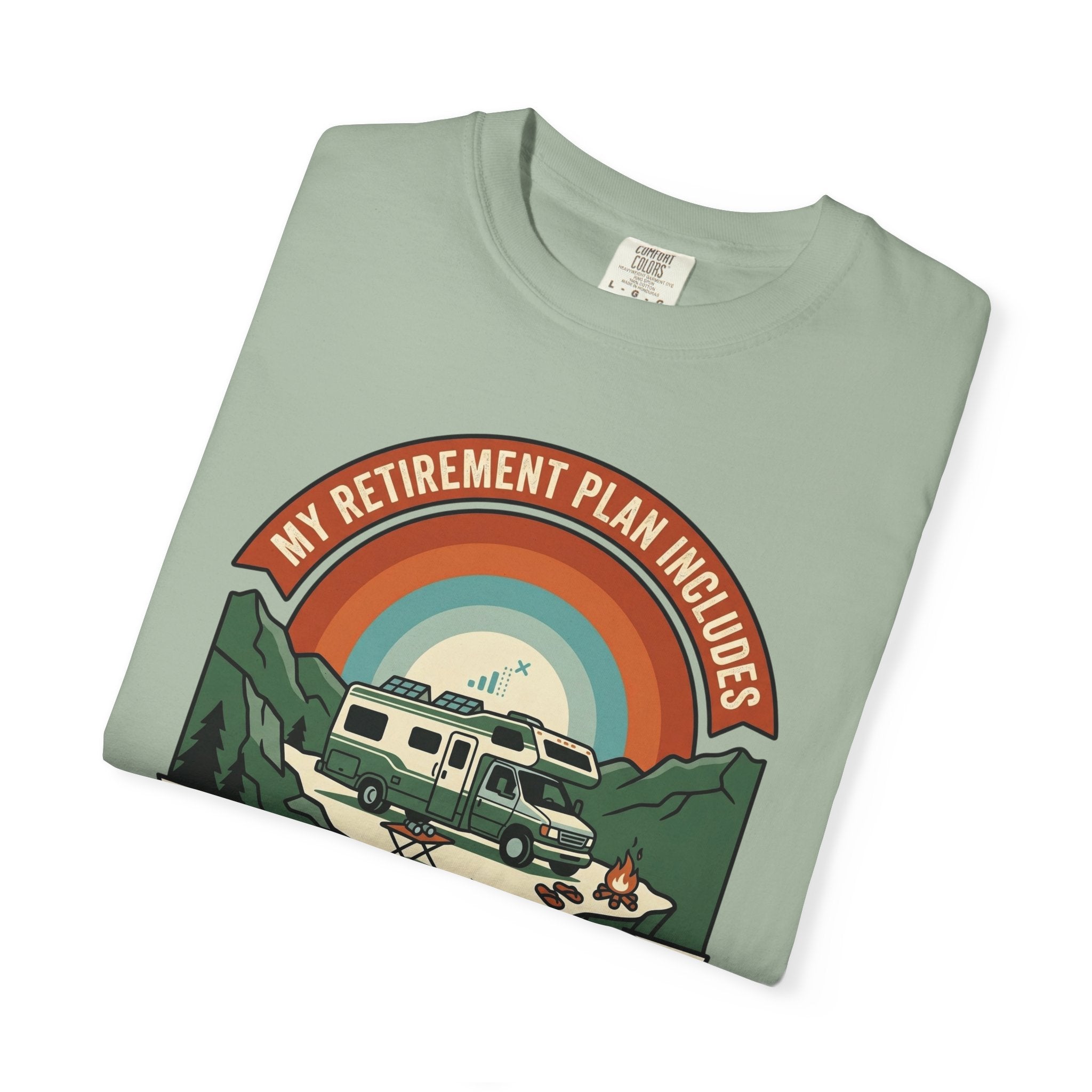 My Retirement Plan Includes Better Views - T-Shirt