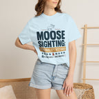 Moose Sighting Personality Restored - T-Shirt