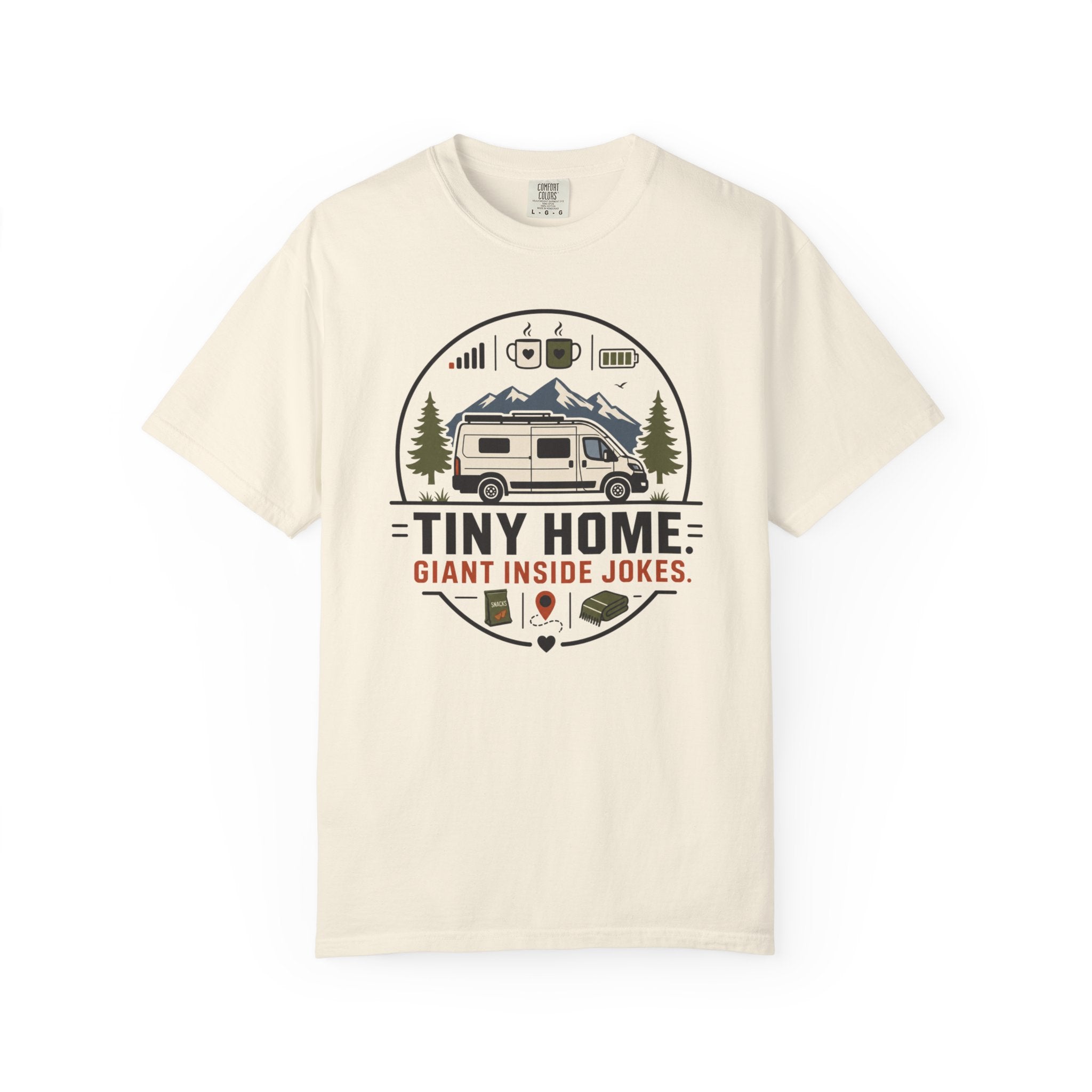 Tiny Home Giant Inside Jokes - T-Shirt