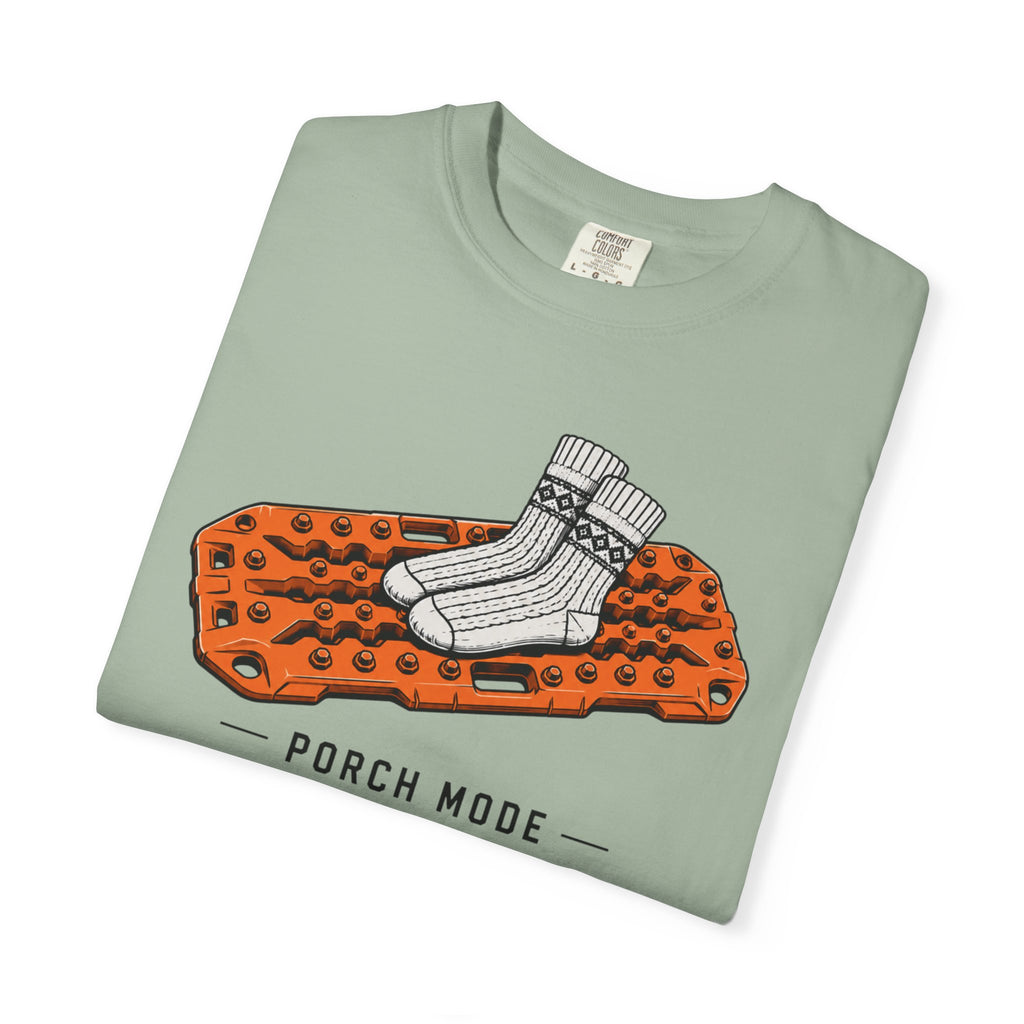 Porch Mode - T-Shirt