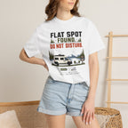 Flat Spot Found Do Not Disturb - T-Shirt