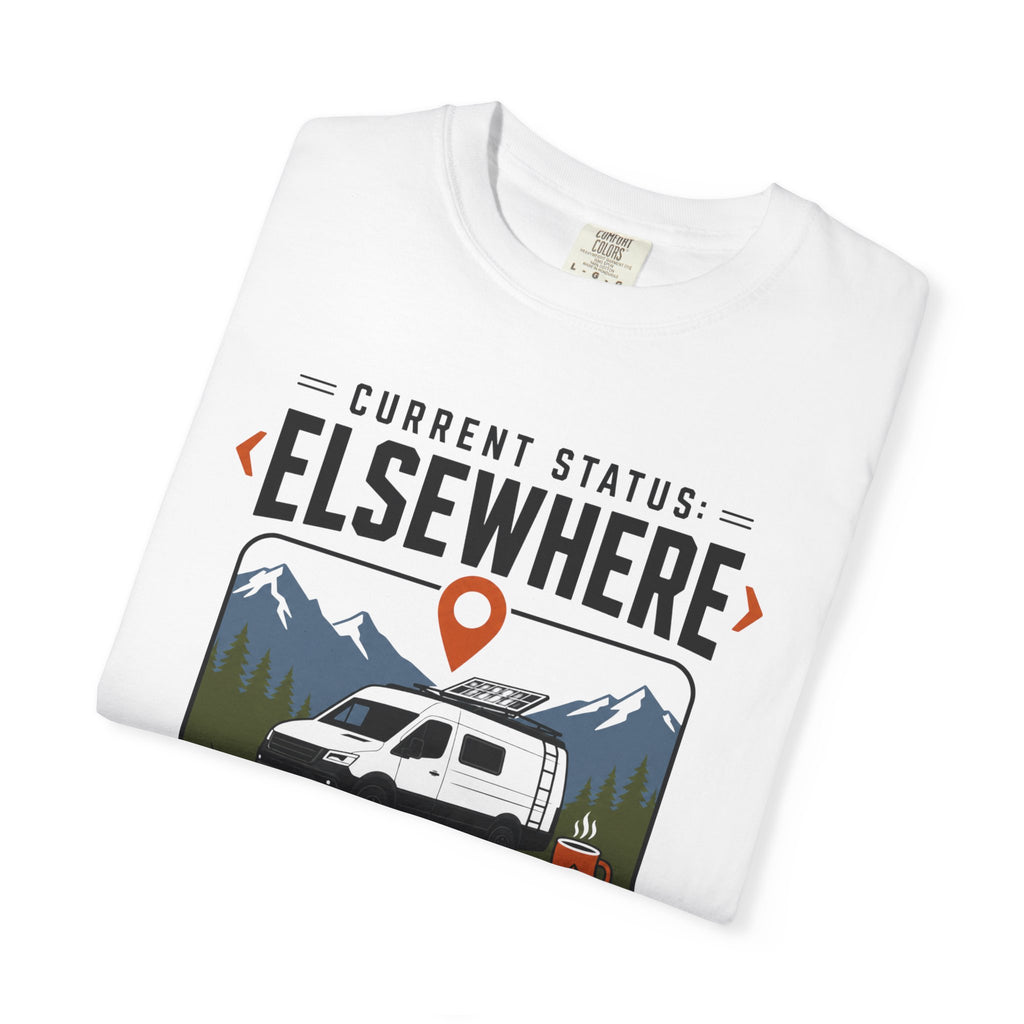 Current Status Elsewhere - T-Shirt