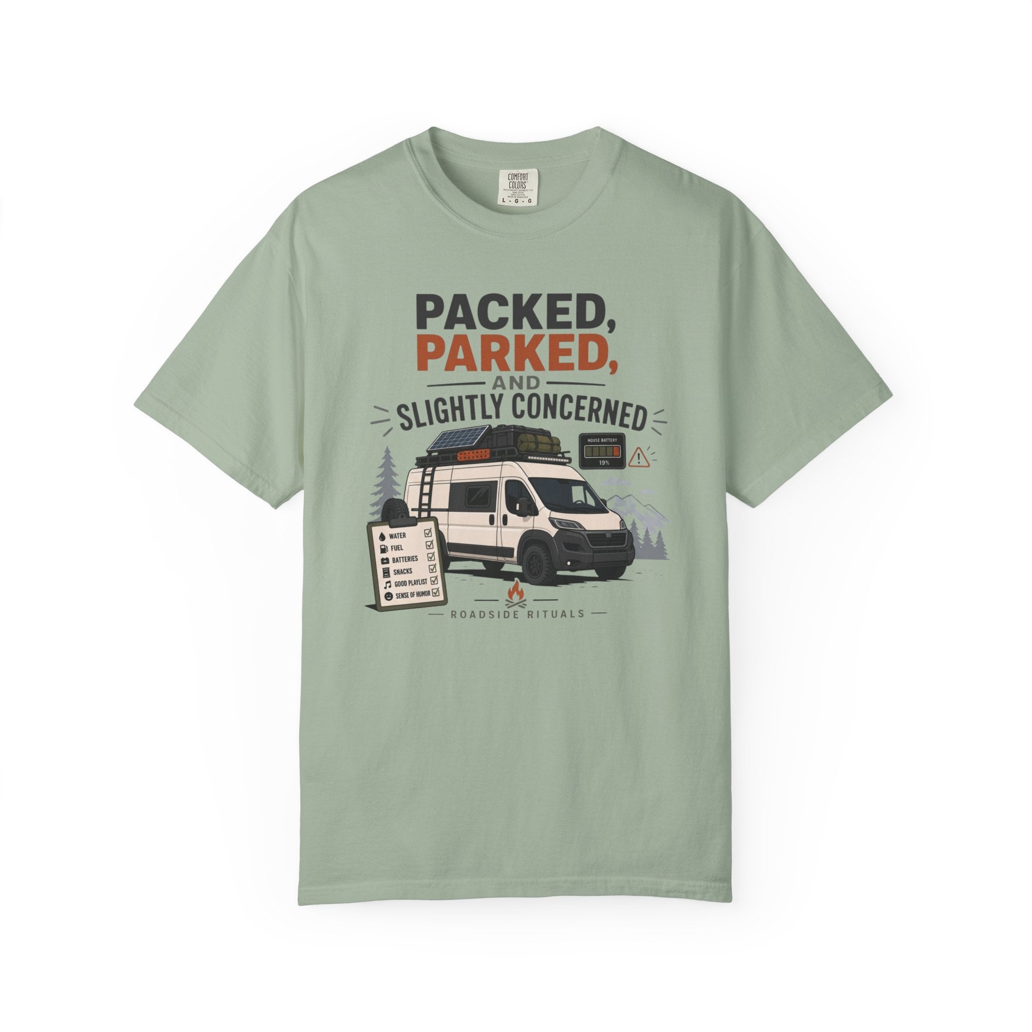 Packed Parked And Slightly Concerned - T-Shirt