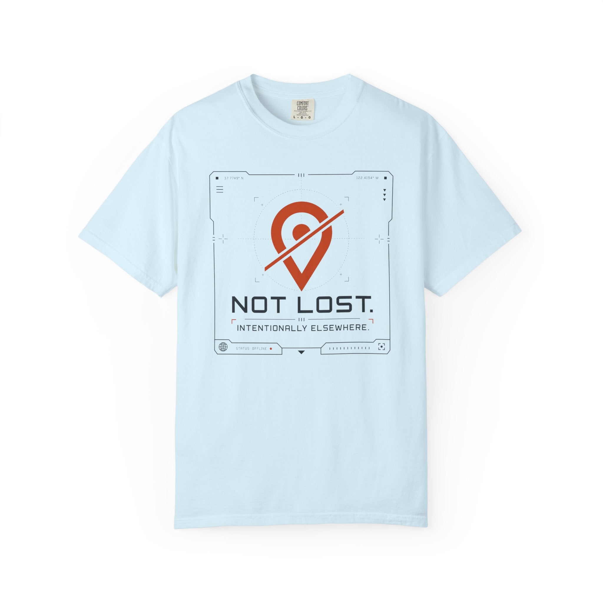 Not Lost Intentionally Elsewhere - T-Shirt