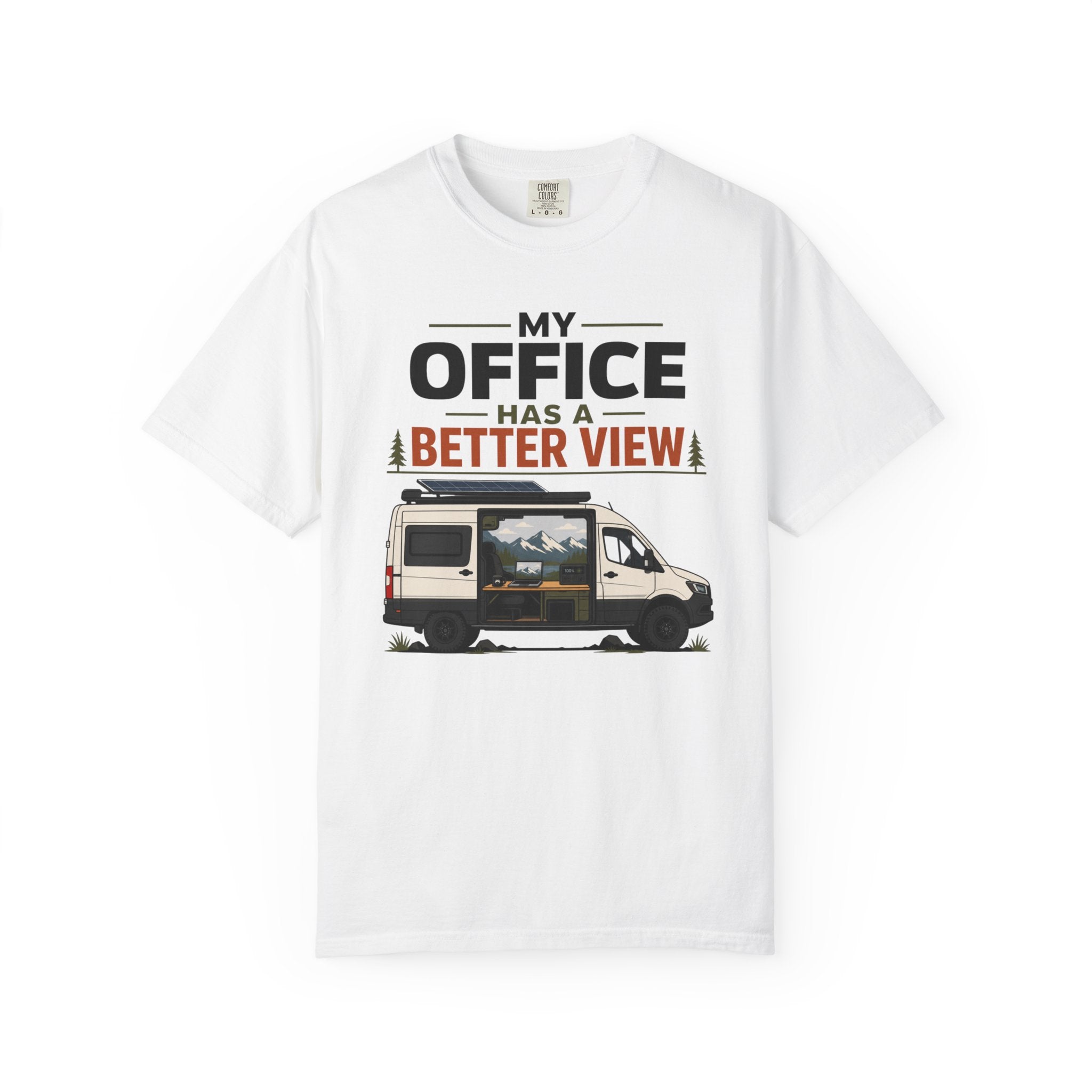 My Office Has A Better View - T-Shirt