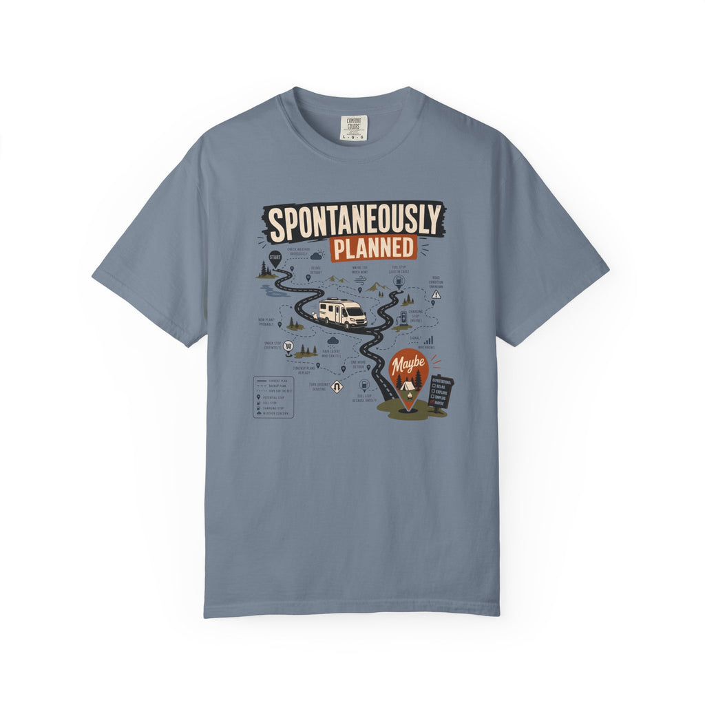 Spontaneously Planned - T-Shirt
