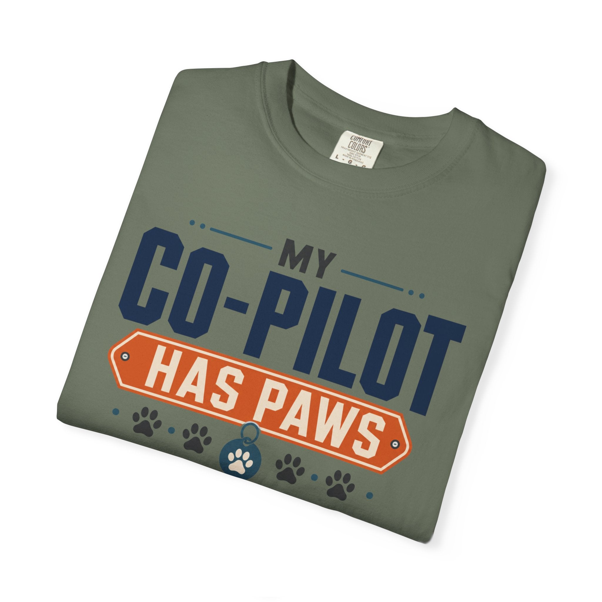 My Co Pilot Has Paws - T-Shirt