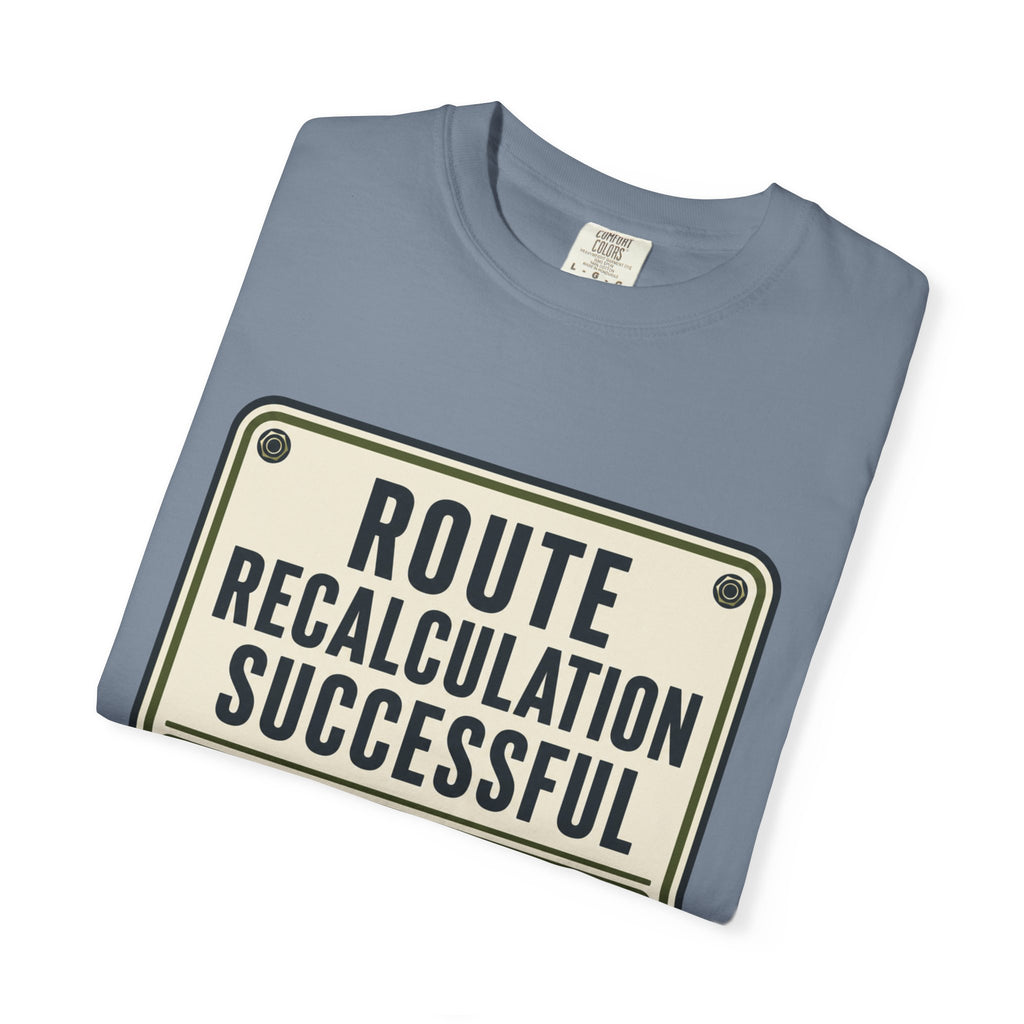 Route Calculation Successful - T-Shirt
