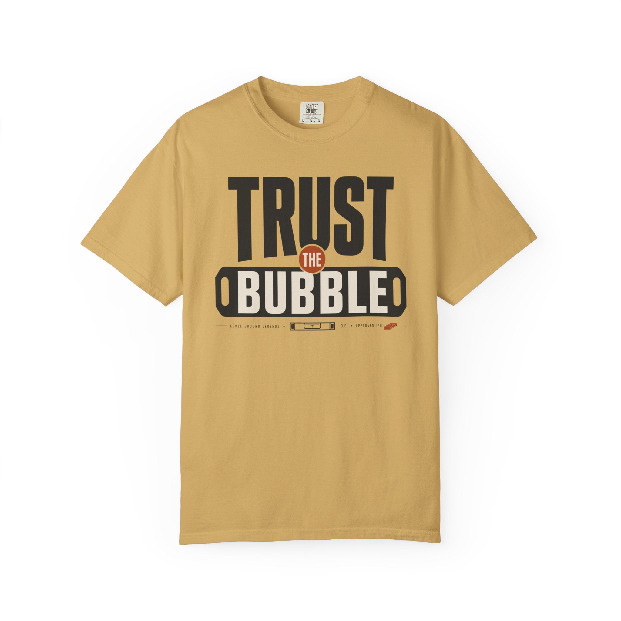 Trust The Bubble - T-Shirt
