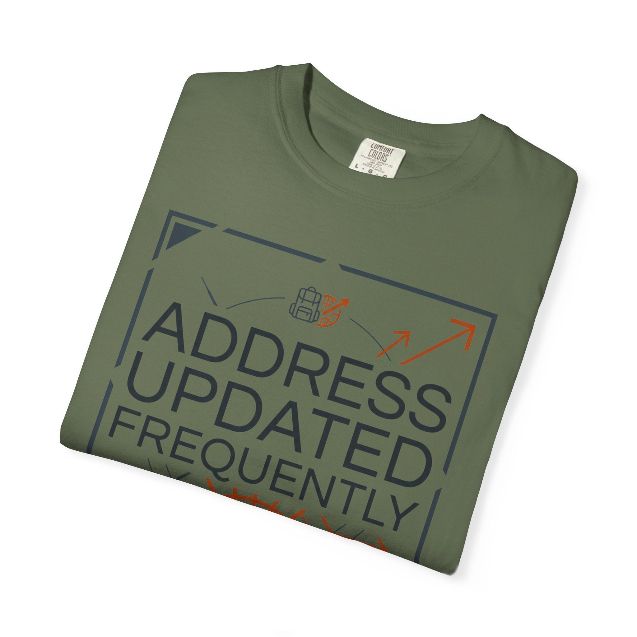Address Updated Frequently - T-Shirt