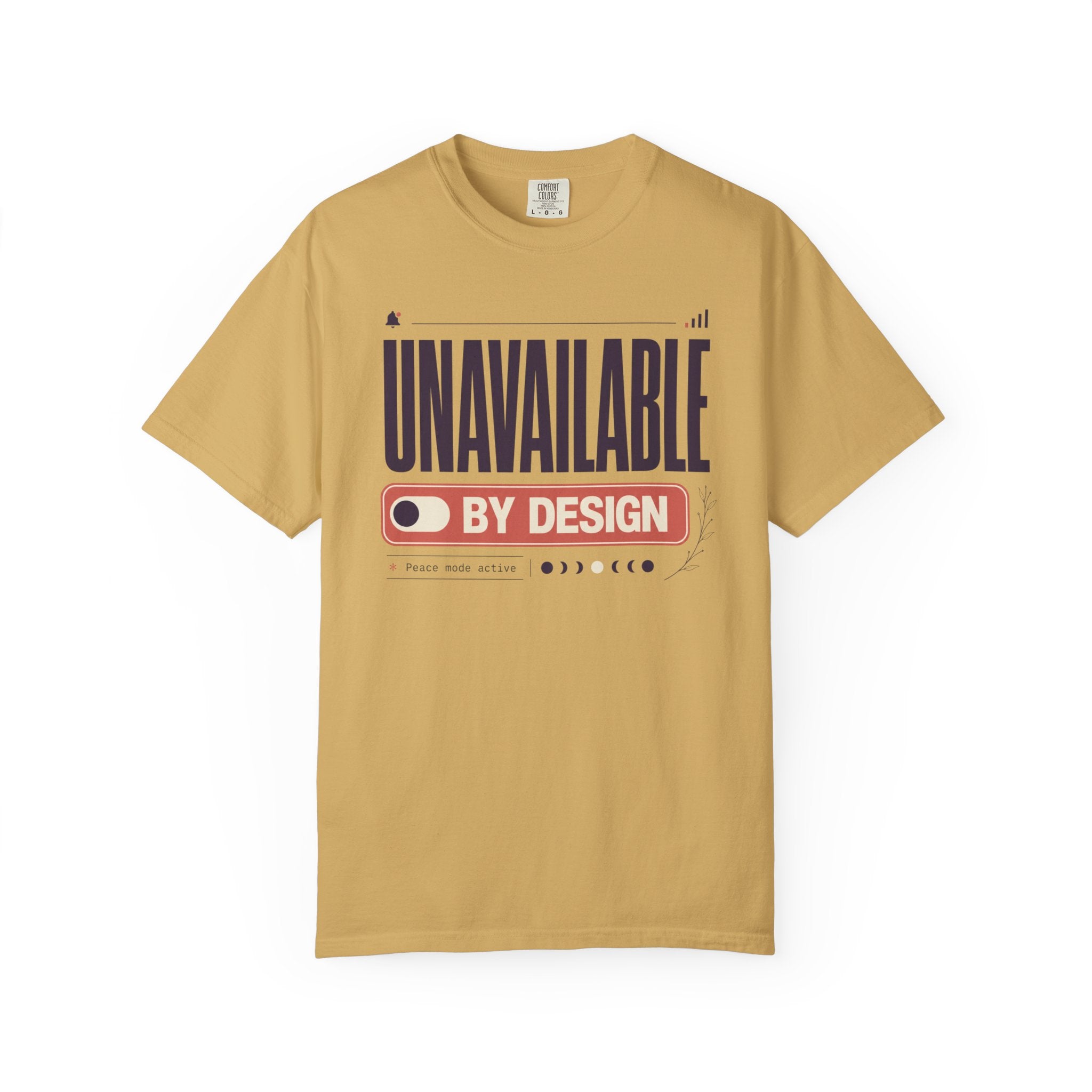 Unavailable By Design - T-Shirt