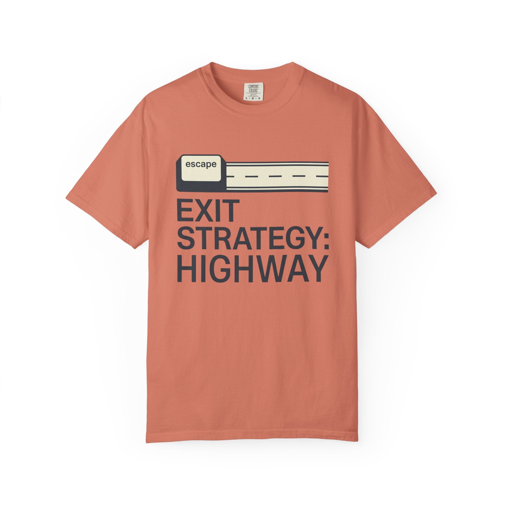 Exit Strategy Highway - T-Shirt