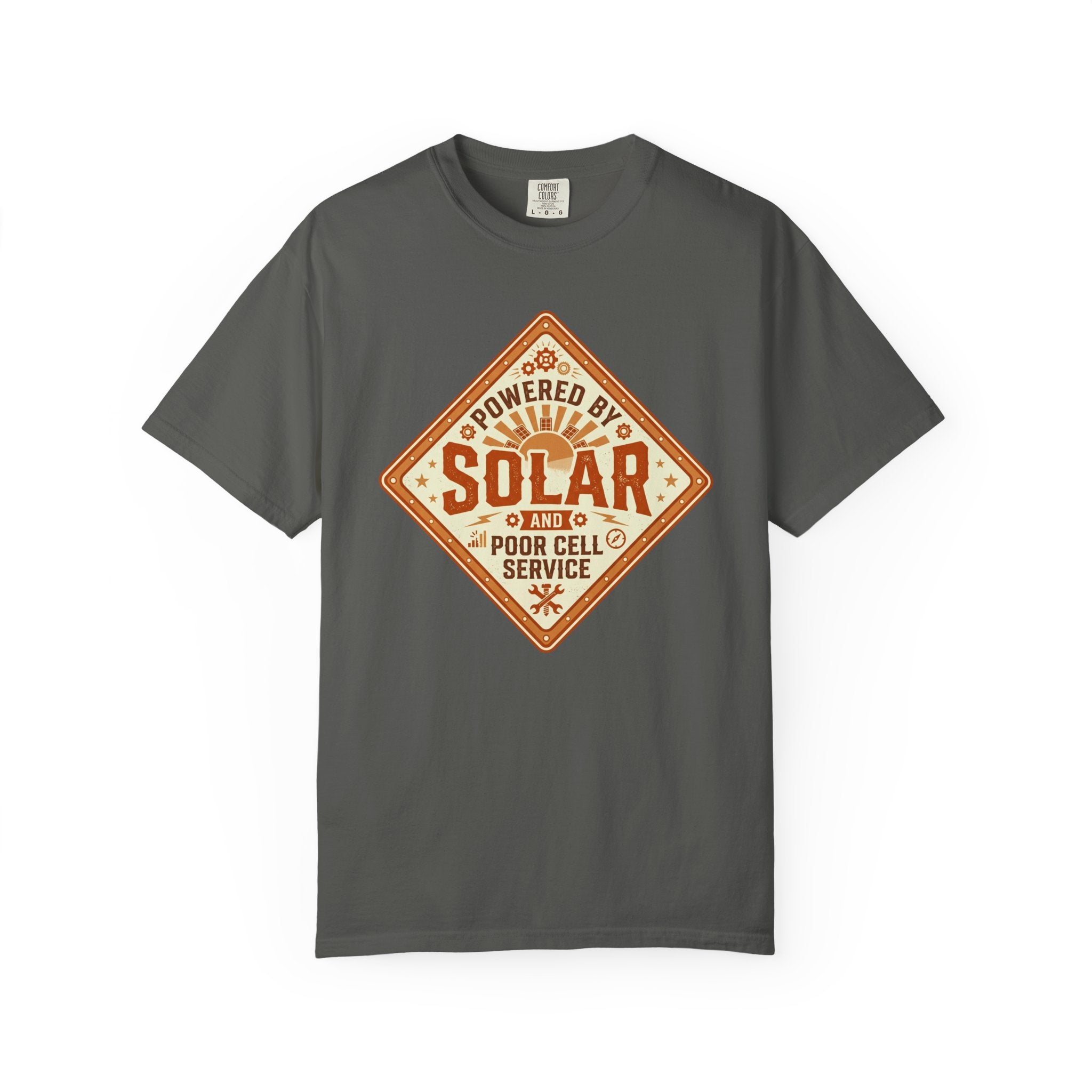 Powered By Solar And Poor Cell Service - T-Shirt