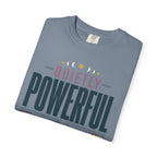 Quietly Powerful - T-Shirt