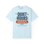 Quiet Hours Enforced By Introverts - T-Shirt