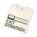 Exit Strategy Highway - T-Shirt
