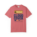 Subject To Change Based On Cloud Cover - T-Shirt