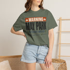 Warning May Park Without Notice - T-Shirt