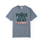 Power Under Seat Cat In Window - T-Shirt