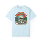 My Retirement Plan Includes Better Views - T-Shirt