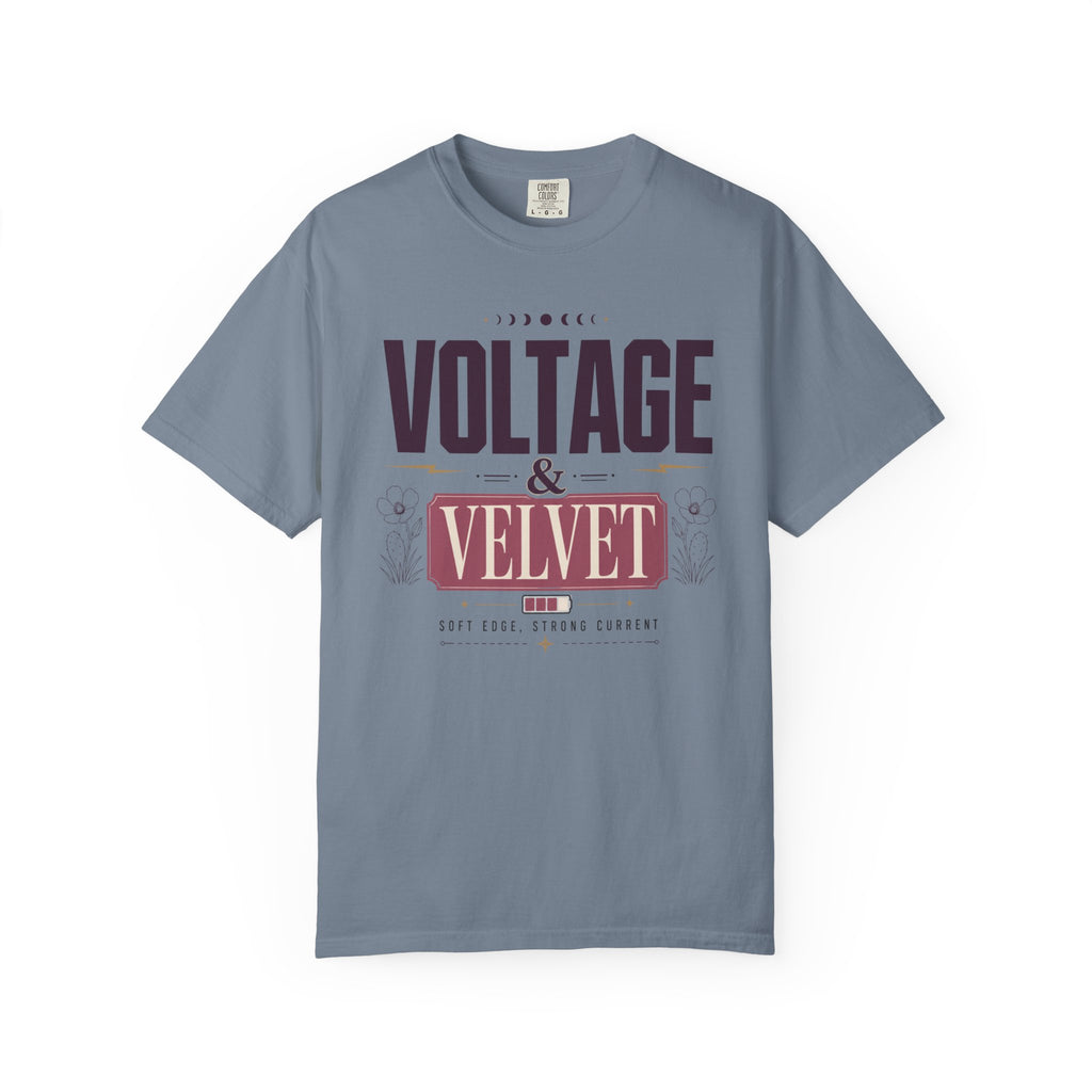 Voltage And Velvet - T-Shirt