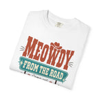 Meowdy From The Road - T-Shirt