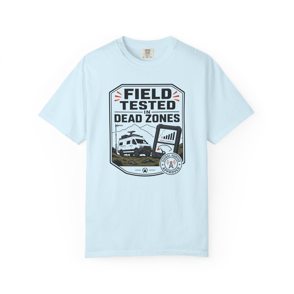 Field Tested In Dead Zones - T-Shirt