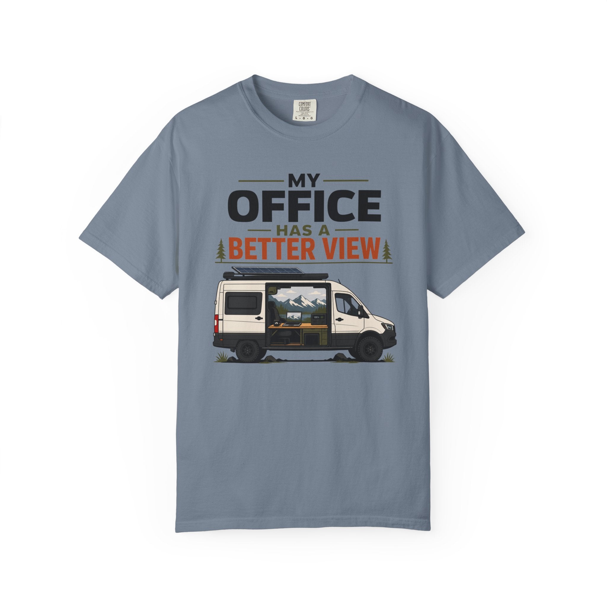 My Office Has A Better View - T-Shirt