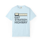 Exit Strategy Highway - T-Shirt