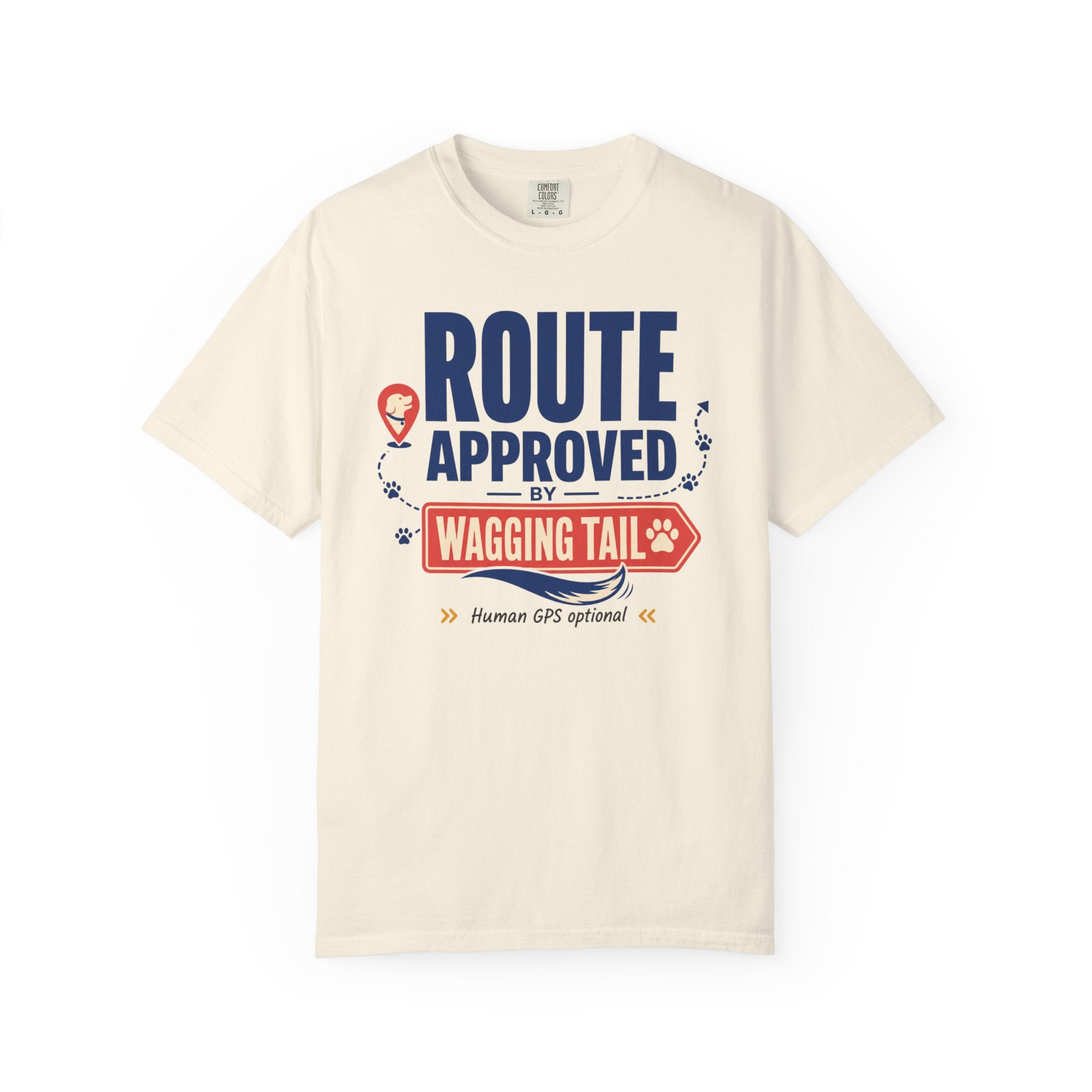 Route Approved By Wagging Tail - T-Shirt