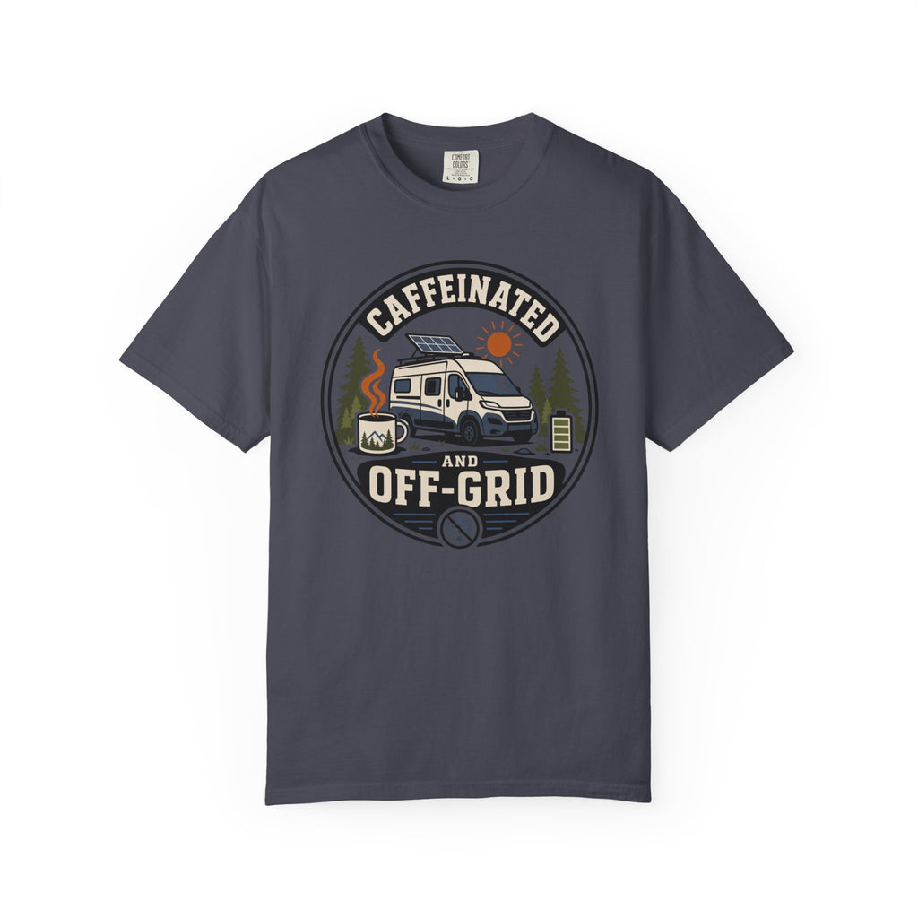 Caffeinated And Off Grid - T-Shirt