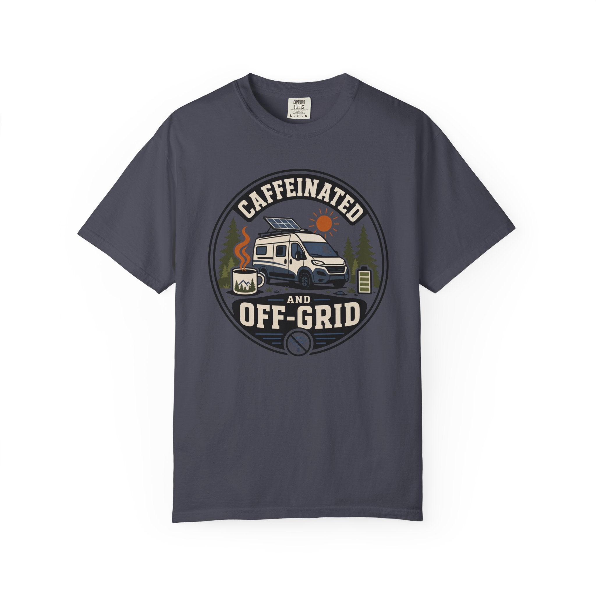 Caffeinated And Off Grid - T-Shirt